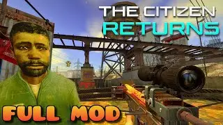 HALF LIFE 2 THE CITIZEN RETURNS MMOD Full Mod Gameplay Walkthrough Full Game - No Commentary