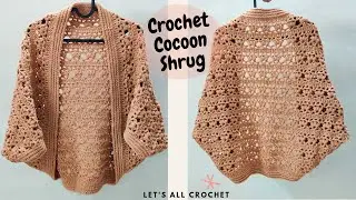 Crochet Pumpkin Pie Cocoon Shrug | Easy Beginner Cocoon Cardigan Tutorial Sizes XS to 5XL for Women