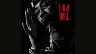 Skooly - I'm Him 2 (Official Audio)