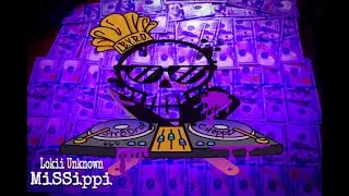 Lokii Unknown - MisSippi (Str8Drop ChoppD // chopped & screwed)