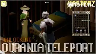 [Vasterz Plays: OSRS] - "How to unlock the Ourania Teleport."