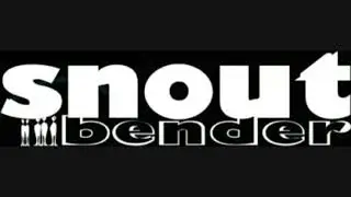 Snoutbender ultimatum