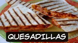 Quesadillas faciles et rapides !