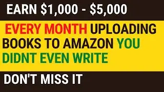 Amazon Kindle Direct Publishing (KDP) Passive Income Generator Blueprint