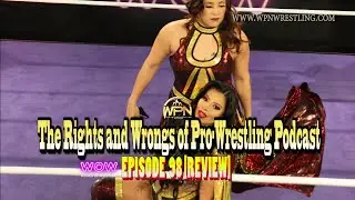 WOW - Episode 98 "Time to Shine" Review