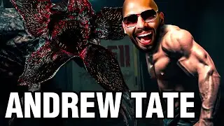 If Andrew Tate was in Stranger Things