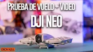 DJI Neo - Unboxing y prueba de vuelo