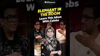 Word of the Day - Elephant In The Room 🤔| Understanding Idioms With Celebs | #shorts #wordoftheday