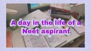 A Day in the Life of a NEET Aspirant/Dropper🔥📚 || Quarantine edition 😷