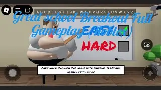 Great School Breakout Full Gameplay (Roblox)