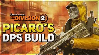 My **BEST DPS BUILD** just got EVEN STRONGER! - The Division 2 Picaro's DPS Build