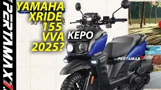 Yamaha X-Ride 155 VVA 2025 Besok ? Zuma 125 BWS MY2024 #xride155 #bws125 #xridevva #xride #zuma125