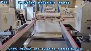 UPVC window and door welding and cleaning production line