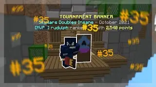 Claiming #35 In Skywars Doubles Tournament!!! (Top 50)