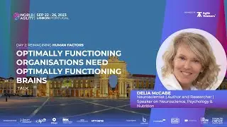 Delia McCabe - Optimally Functioning Organisations Need Optimally Functioning Brains