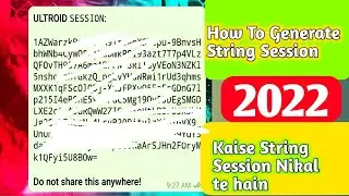 How to Generate String Session On 2022 || Kaise String Nikale || Generate String Session ||
