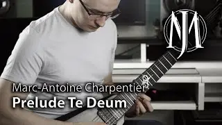 Prelude Te Deum Charpentier Metal Version