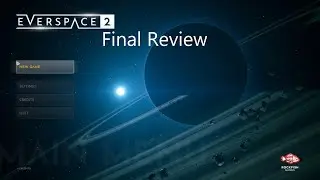 Everspace 2 - Final Review