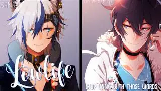 Nightcore - Pacify My Lowlife (Mashup/Sv/Male ver.)