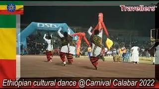Ethiopia's best Cultural Dance @ Carnival Calabar 2022...