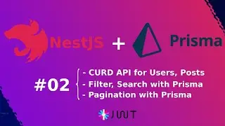 Hướng Dẫn Xây Dựng REST API với NestJS và Prisma #02