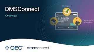 OEC DMS Connect - Overview