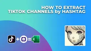 HOW TO EXPORT TIKTOK DATA | GRAB TIKTOK VIDEO CHANNELS by HASHTAG | TIKTOK DATA EXPORT TOOL