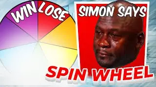 Simon Says... But Spin The Wheel!