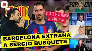 REVELADO EL PROBLEMA DEL BARCELONA. Está APRENDIENDO a jugar SIN SERGIO BUSQUETS | Exclusivos