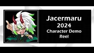 Jacermaru 2024 character Demo Reel