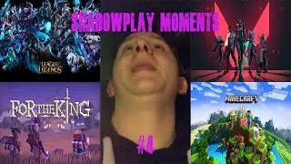Shadowplay Moments #4