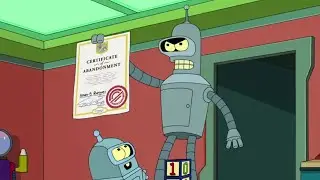 Futurama - Bender Gets an Certificate of Abandonment