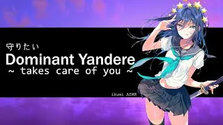 ~Dominant Yandere Takes Care of You~ (PART 2)