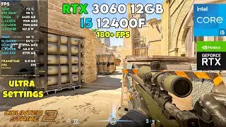 Counter-Strike 2 (CS2) 180+ FPS | RTX 3060 12GB + I5 12400F - Ultra Settings Benchmark!