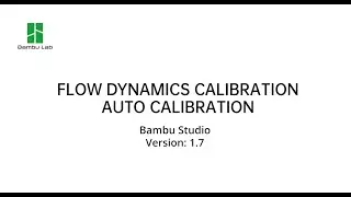 Auto Calibration | Bambu Lab Studio V1.7