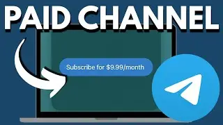 How to Create a Paid Telegram Channel Fast