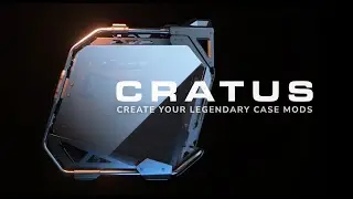 CRATUS Gaming Case - Create Your Legendary Case Mods