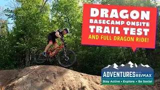 Dragon Adventures Base Camp Jump Test and Dragon Trail Ride-SEND IT!!!