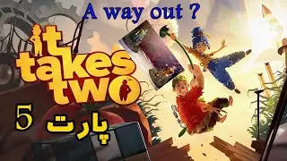 It Takes two part 5 Walkthrough / پارت پنجم از گیمپلی بازی It takes two با  @alitalkgram  🎮🎮
