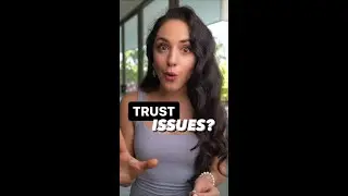 Trust issues? Here could be why.     | 