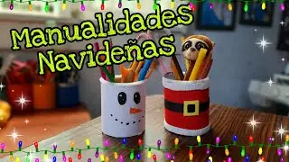 MANUALIDADES NAVIDEÑAS PORTALAPICES DE NAVIDAD DECORA TU ENTORNO TEMATICA NAVIDAD