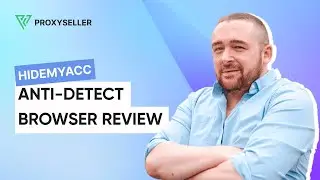 Anti-detect browser review - HidemyAcc
