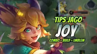 CARA MAIN JOY REVAMP ! & COMBO JOY + EMBLEM & BUILD TERSAKIT 2023 ! | JOY GAMEPLAY