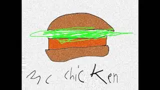 (earrape) for me it is the McChicken