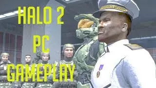Halo 2 | 60 FPS | PC Gameplay