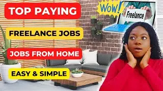 Top Paying  Freelance Jobs From Home: $15-$50 Daily Jobs From Home#freelancer #workfromhome
