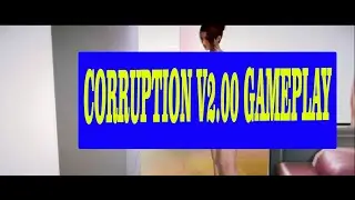 CORRUPTION V2.00 GAMEPLAY