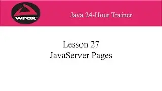 3. Wrox: JavaServer Pages (JSP) Tutorial Overview