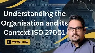 Understanding the Organisation and its Context ISO 27001 in Hindi