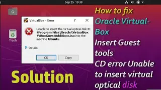 Oracle Virtual box guest tools cd ISO error solution Ubuntu 20.04 18.04  |hackercracker007